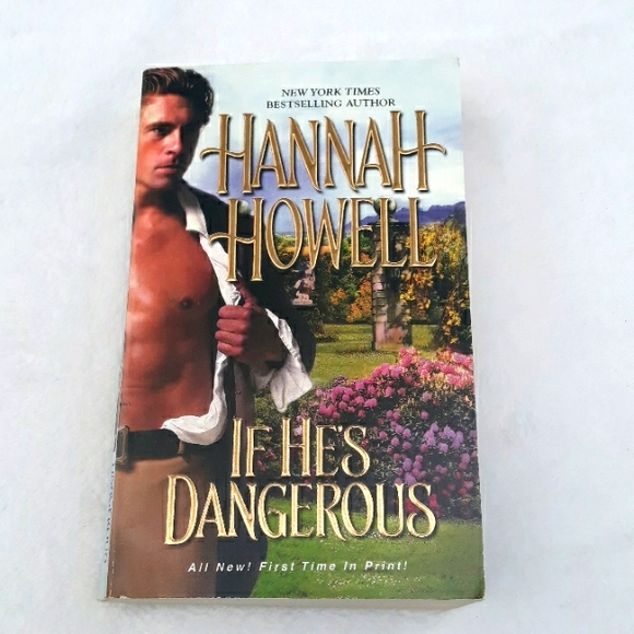 If He's Dangerous, a paperback book written by Hannah Howell 2011 - Picture 1 of 6